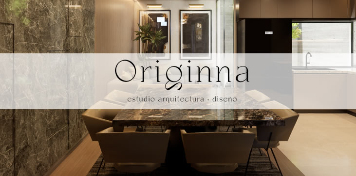 Originna Estudio - Interiorismo Residencial